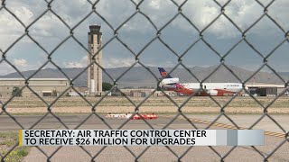 Albuquerque air traffic control system to receive $26M for upgrades