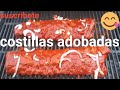 COSTILLAS ADOBADAS - El cheri