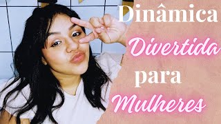 Dinâmica divertida para MULHERES 2024 #dinamicasparamulheres2024 #dinamicaparareuniaodemulheres