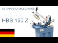 Horizontalbandsäge Bernardo HBS 150 Z. Eine professionelle Metall Bandsäge mit Kühlung