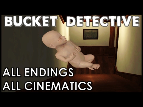 Bucket Detective - All Endings and Cinematics