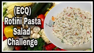 Ecq Rotini Pasta Salad Challenge How To Make Rotini Pasta Salad & Dressing