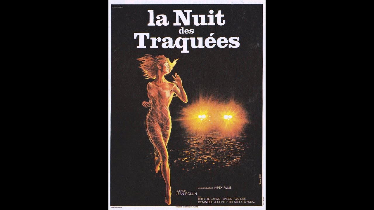 Rollinades et Volupté : "La Nuit des Traquées" 1980 - YouTube