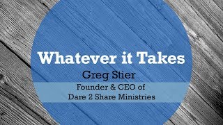 Whatever It Takes - Greg Stier