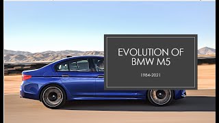 evolution of BMW M5 (1984 - 2021)