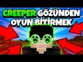 Minecraft'ı Creeper Gözüyle Bitirdik