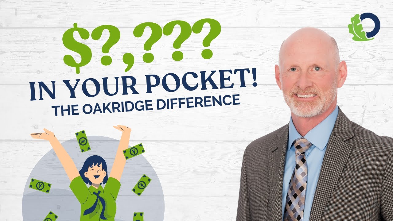 What Does 2% Mean for You? | The Oakridge Difference
