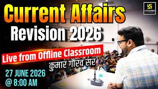 Current Affairs 2026 Revision | Live From Offline Classroom | Kumar Gaurav Sir | Utkarsh Classes screenshot 5