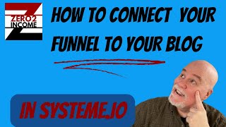 How to Link or Connect Your Systeme.io Funnel to Your Systeme.io Blog