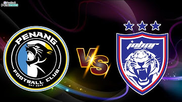 Penang vs Johor Darul Ta