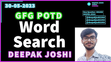 Word Search | GFG POTD | DFS | CPP | DEEPAK JOSHI | GEEKSFORGEEKS
