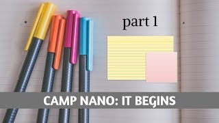 Camp NaNoWriMo VLOG 1