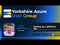 Tymofii Dmytrenko | Setting up the Platform Team | Yorkshire Azure User Group