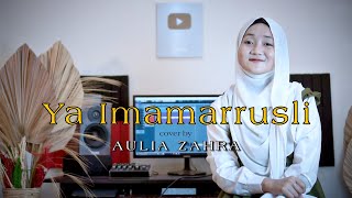 Ya Imamarusli Cover By Aulia Zahra