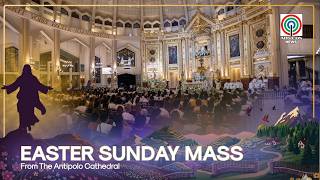 LIVE: Easter Sunday Mass from The Antipolo Cathedral | April 5, 2026
