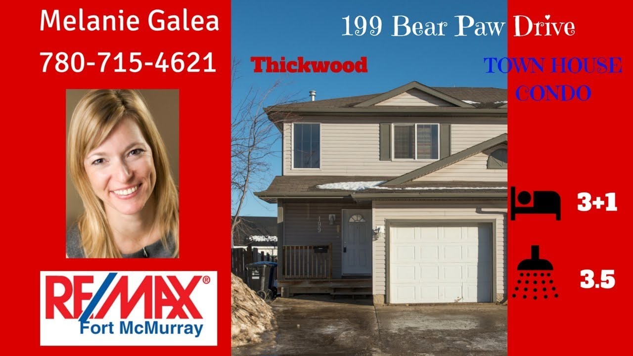 duplex SOLD! 199 Bear Paw Drive Melanie Galea RE/MAX Fort McMurray