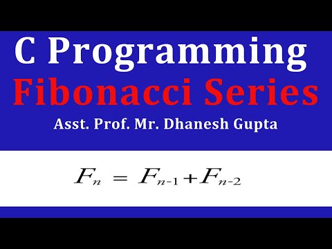 Logic for Fibonacci Series Lecture(BCA,MCA) by Mr. Dhanesh Gupta.