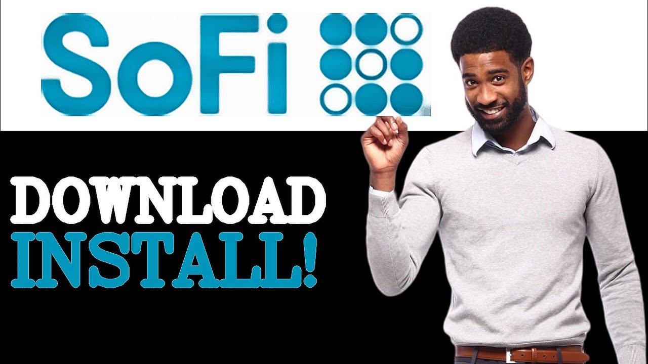 Download And Install SoFi App (2025)