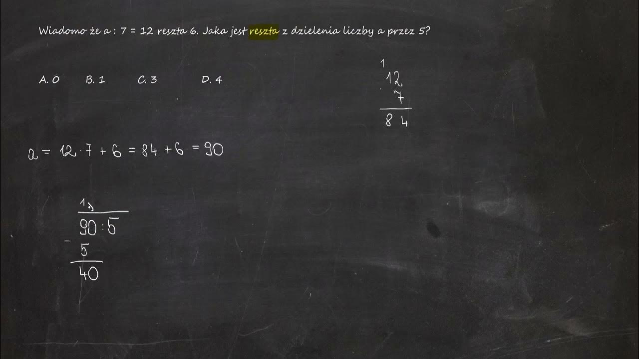 Znajdź Resztę Z Dzielenia Liczby 150 Przez 7 Wiadomo że a : 7 = 12 reszta 6. Jaka jest reszta z dzielenia liczby a