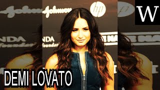 DEMI LOVATO - WikiVidi Documentary