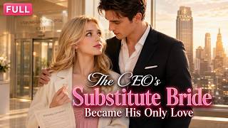 【FULL MOVIE】The CEO Left His Substitute Bride on Their Wedding Night—Two Years Later, He Fell forHer screenshot 3