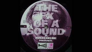 FX - The Sound Of FX (A Nookie Remix) [1995] - YouTube