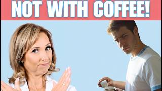 4 Supplements You Should Not Take With Coffee | Dr. Janine