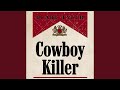 Cowboy Killer