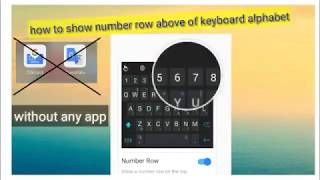 How to Show number row above the keyboard alphabet without any app screenshot 5
