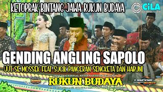 Gending angling 10 UUT Se Mossek-Haruni -Sugik.RUKUN BUDAYA