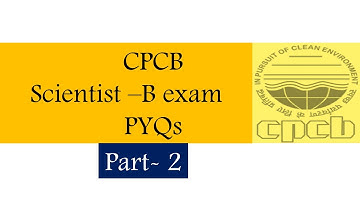 CPCB recruitment 2025| previous paper solution| important PYQs for CPCB scientist -B exam