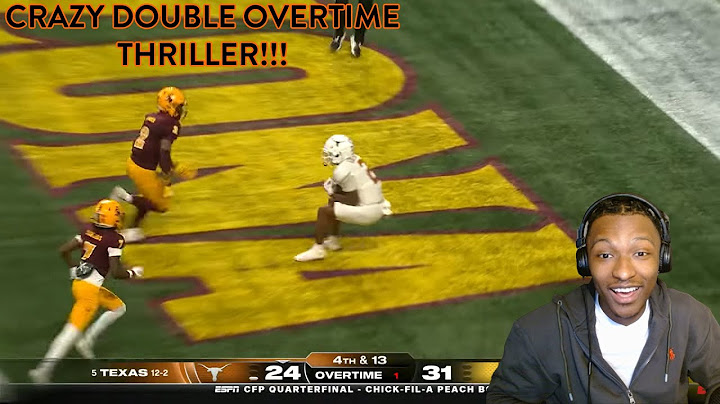 CFP Quarterfinal: Texas Longhorns vs. Arizona State Sun Devils | Full Game Highlights | (REACTION!)