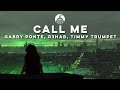Gabry Ponte R3HAB Timmy Trumpet Call Me mp3