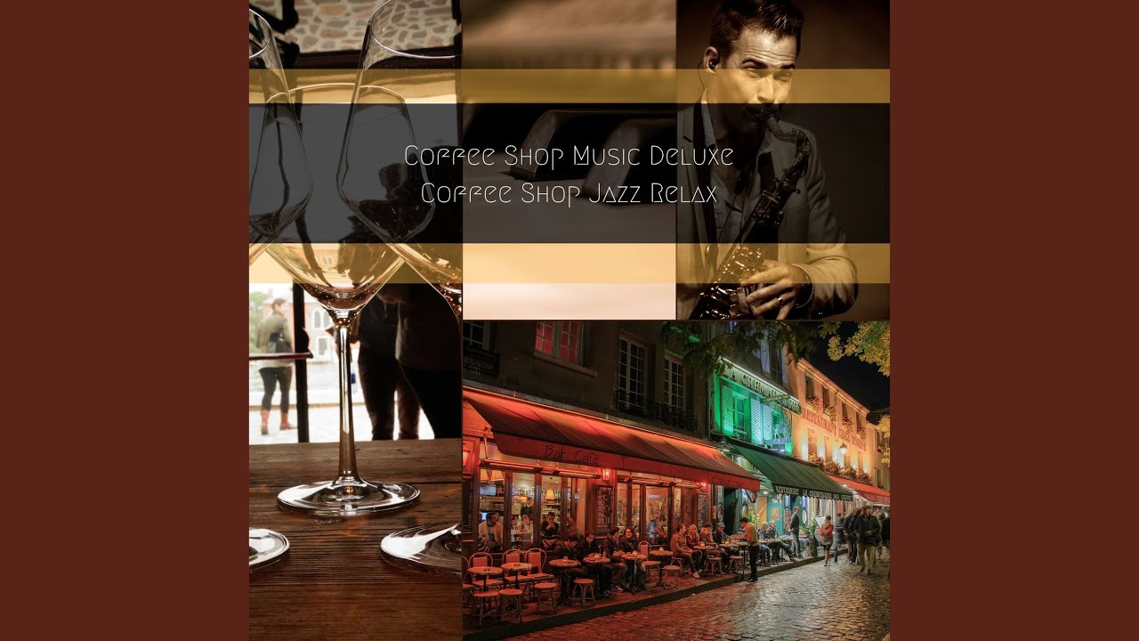 Polished Music for Chilled Coffee Shops