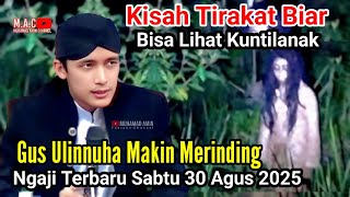 Gus Ulin Nuha Agak Merinding || Saat Cerita Pengin Ngomong Sama Kuntilanak - Ngaji Di Purbalingga