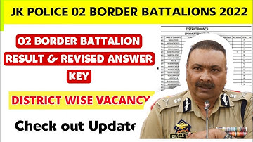 JK Police Border Battalion Result & Waiting List | Update | Revised Answer key