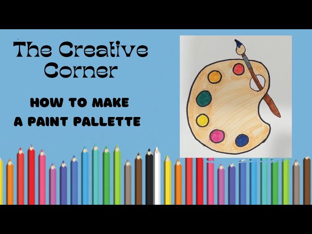 How To Make A Paint Palette 