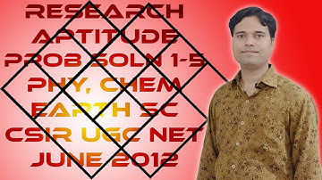 UGC-CSIR NET |General Aptitude prob 1-5 | Physical Science June 2012 @ 1/4