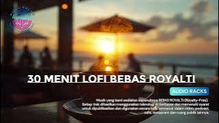 30 Menit Bebas Royalti