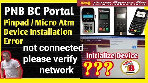 Pinpad Device Installation Error ।Device is not connected.Please connect your device and  try again।
