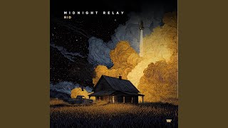 Midnight Relay