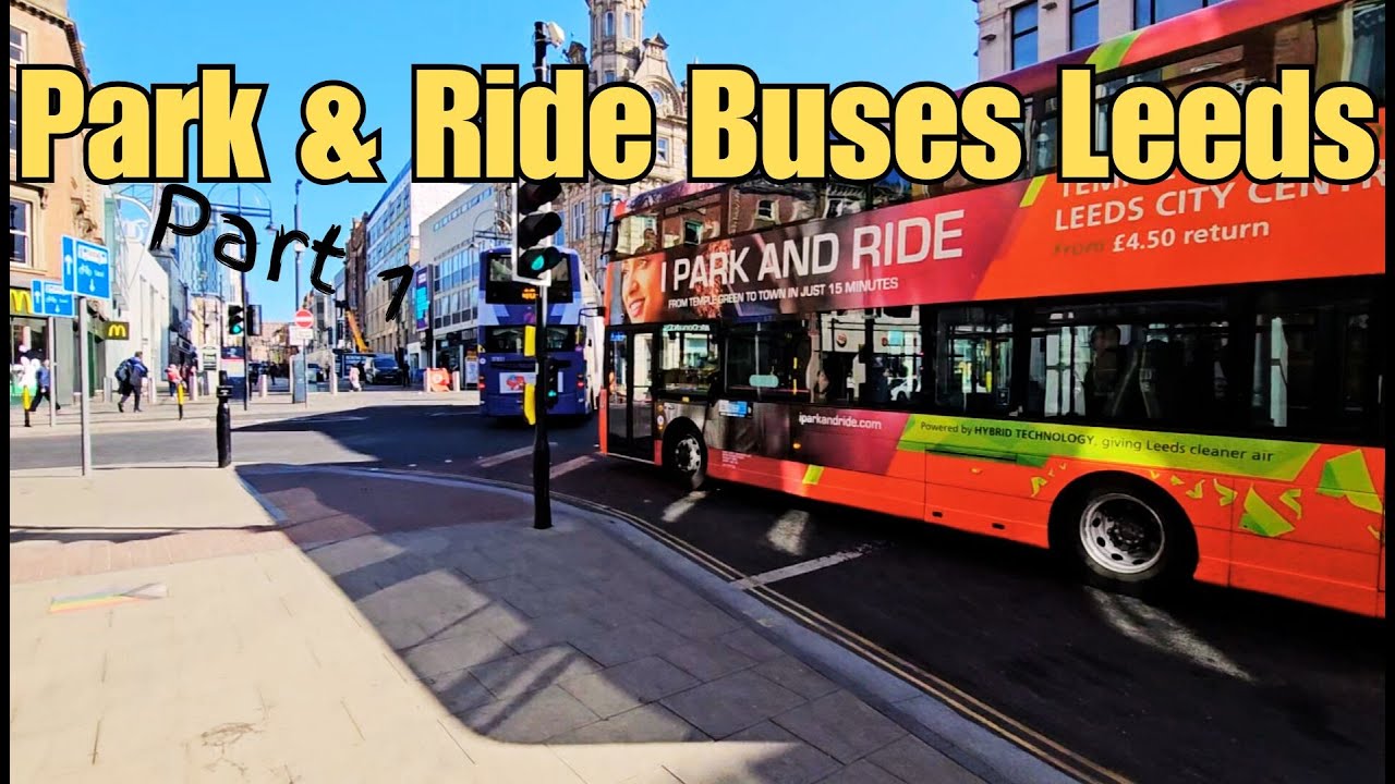 Exploring Leeds Park & Ride | Temple Green to Elland Road via PR2 & PR1 | Part 1