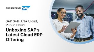 Unboxing SAP’s latest Cloud ERP offering | SAP S/4HANA Cloud, Public Cloud (demo)