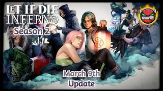 Let It Die Inferno - Season 2 March 9th Tráiler De Lanzamiento Modo Cooperativo Nuevas Armas 💀