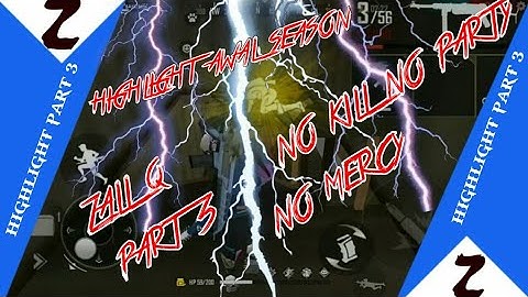 HIGHLIGHT AWAL SEASON PART 3