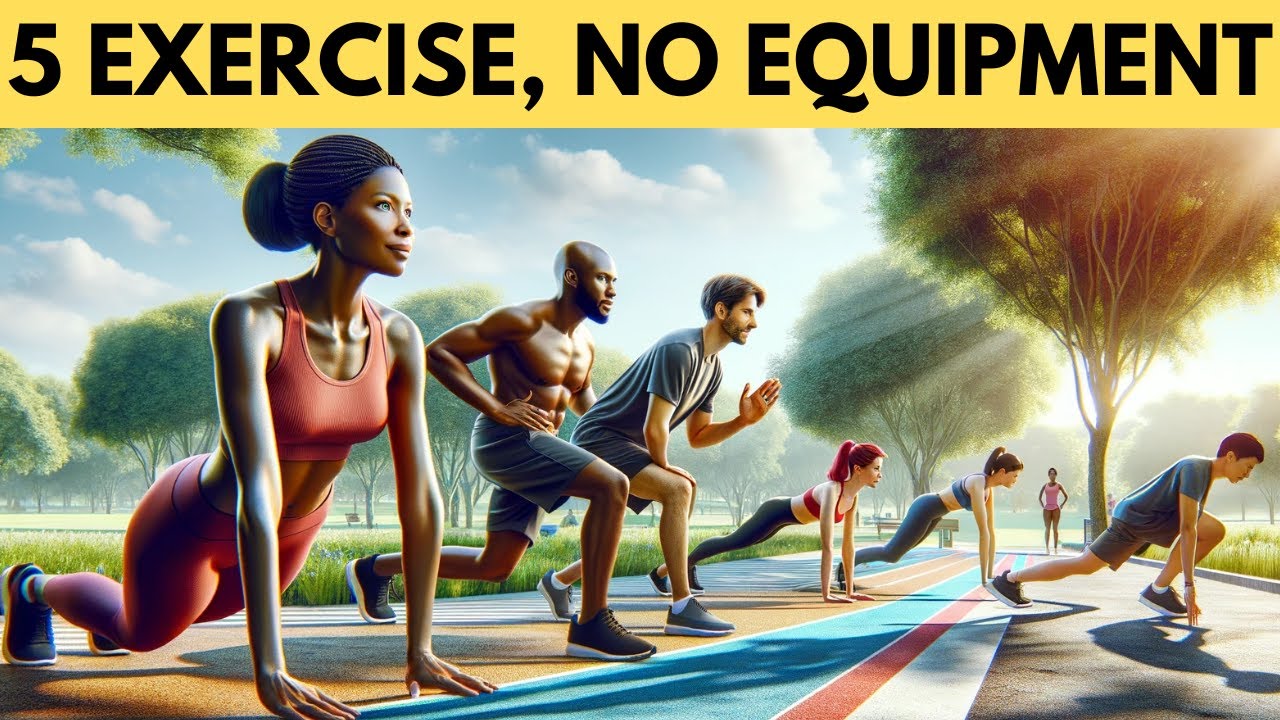5 Exercises Without Equipment to Transform Your Body In Just 4 Weeks ...