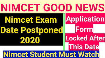 NIMCET 2020 Examination is postponed | Nimcet Application Form Locked After 21-04-2020 | NIMCET 2020