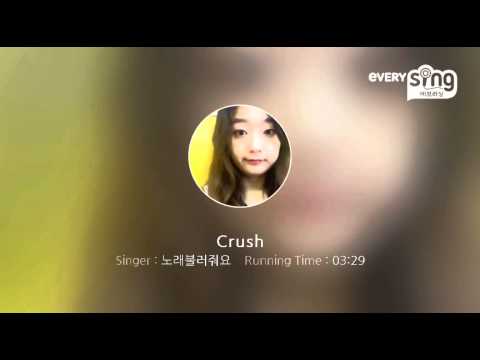 [everysing] Crush