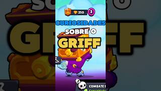 Curiosidades sobre o Griff em 30 segundos