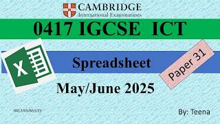 IGCSE ICT 0417 May  June 2025 Paper 31 Spreadsheet